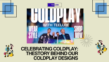 Celebrating Coldplay: The Story Behind Our Coldplay Designs