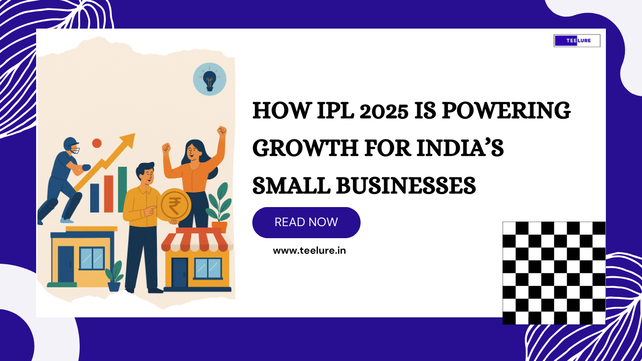 How IPL 2025 is Powering Growth for India’s Small Businesses